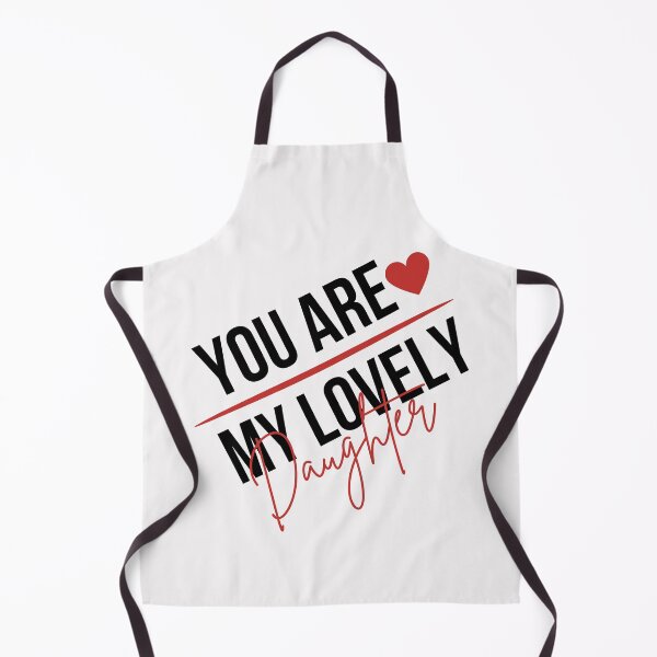 Item preview, You are My Lovely daughter,for her designed and sold by behappysiempre.