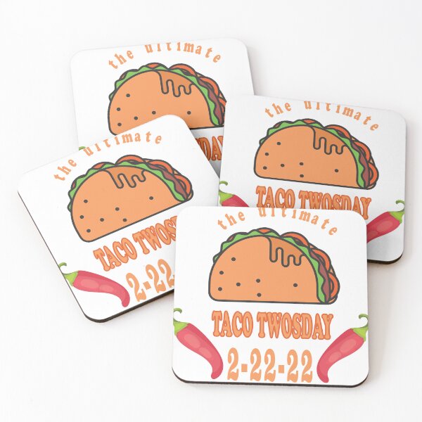 Item preview, The Ultimate Taco Twosday 2-22-22 designed and sold by GlitzDesign.