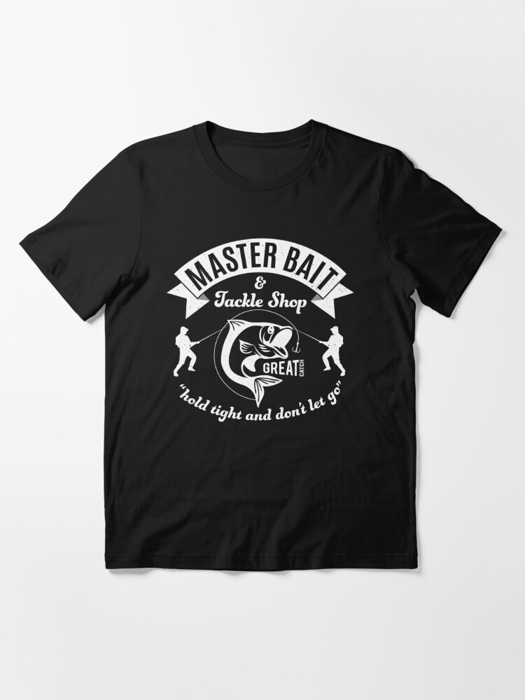 Master Bait and Tackle Shop Essential T-Shirt for Sale by