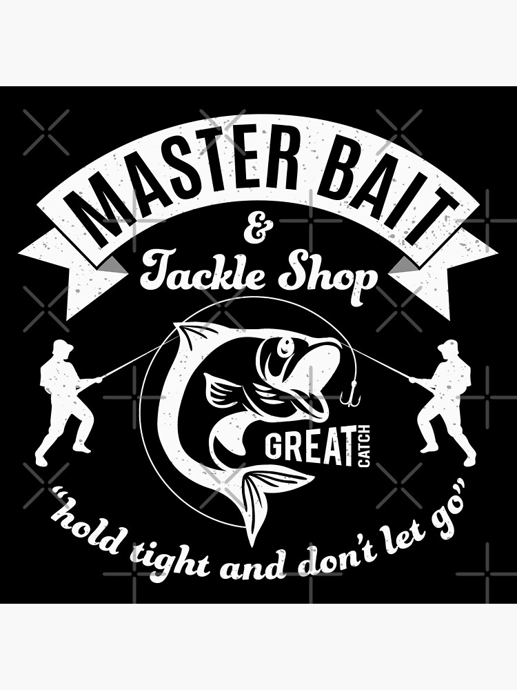 Master Bait and Tackle Shop Poster for Sale by alhern67
