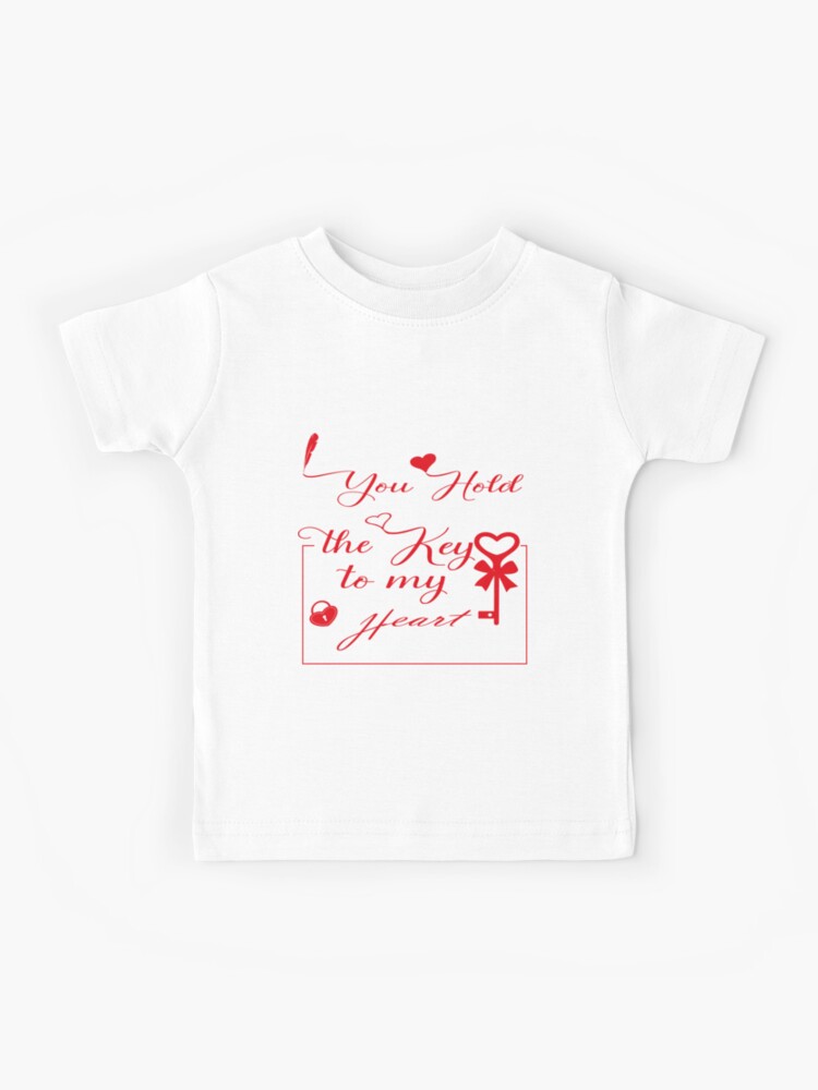 Copy of Funny key to my heart, valentines day, cool valentines day Shirt