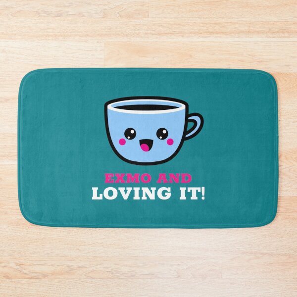 Item preview, Exmo And Loving It     designed and sold by CustomMadeHQ.