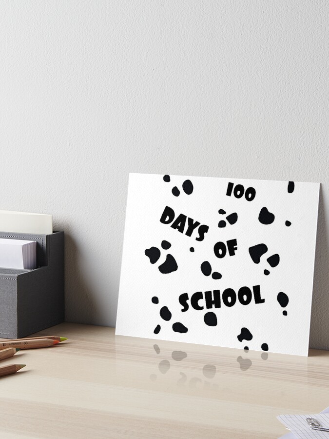 DIY Dalmatian 100 days of school Art Board Print for Sale by ColorfulBrush