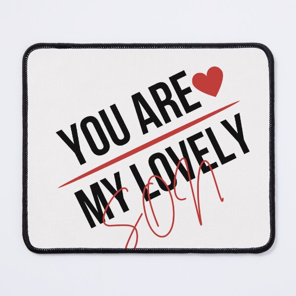 Item preview, You are My Lovely son,for him designed and sold by behappysiempre.