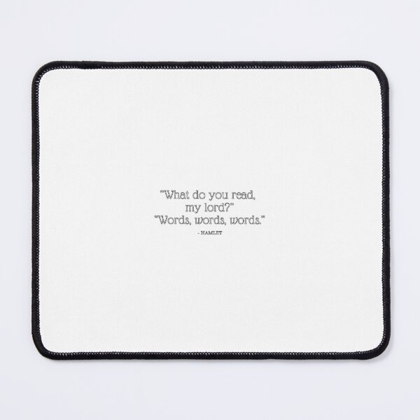Item preview, Words words words Hamlet designed and sold by Madelyn Craig.