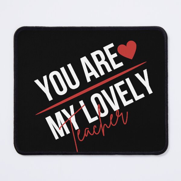 Item preview, You are My Lovely Teacher designed and sold by behappysiempre.