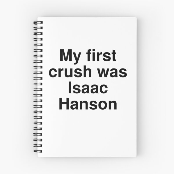 Item preview, My First  Crush Was Isaac Hanson designed and sold by peachymayhem.