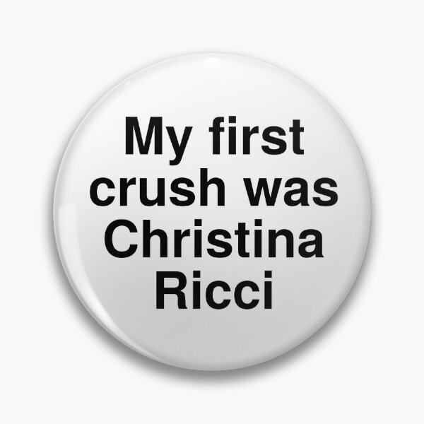 Item preview, My First Crush Was Christina Ricci designed and sold by peachymayhem.