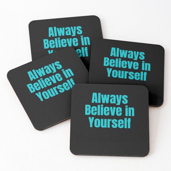 Item preview, Always Believe in Yourself designed and sold by Peter Stawicki.