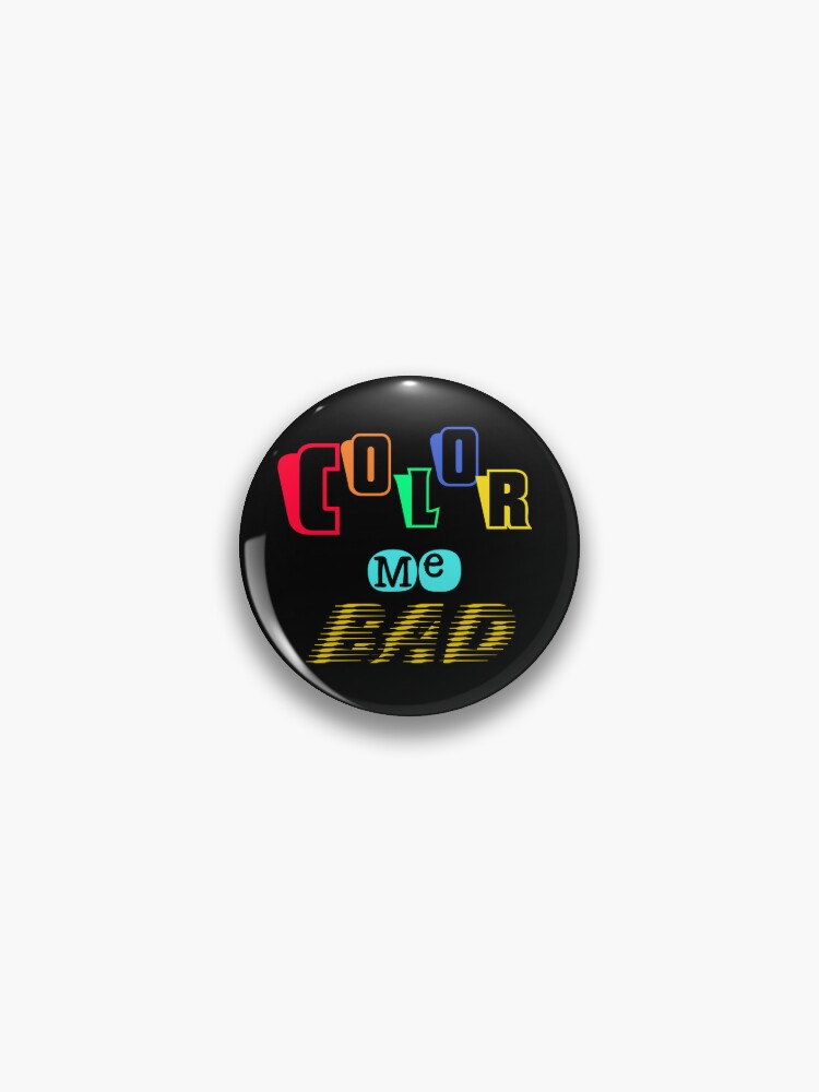 Pin on Color me Bad!