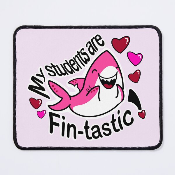 Item preview, My Students are Fin-tastic! designed and sold by Impossiblygood.