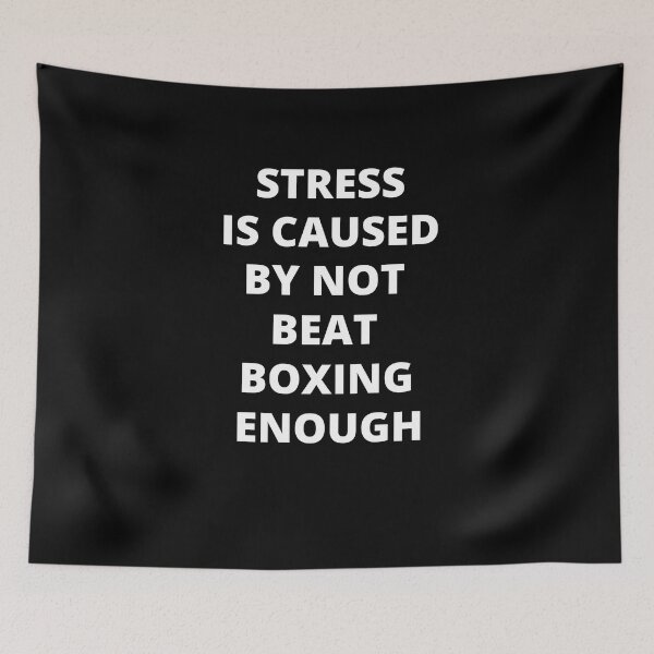 Item preview, Stress Is Caused By Not Beat Boxing Enough designed and sold by Crafty-Mornings.