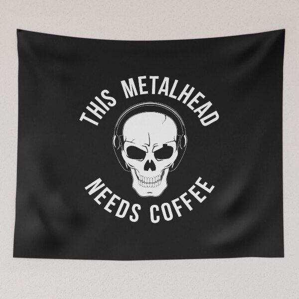 Item preview, Metal Head Needs Coffee Metalhead designed and sold by RickDesigns.