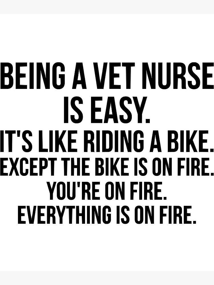 "being a vet nurse " Poster for Sale by JackBouse58 Redbubble