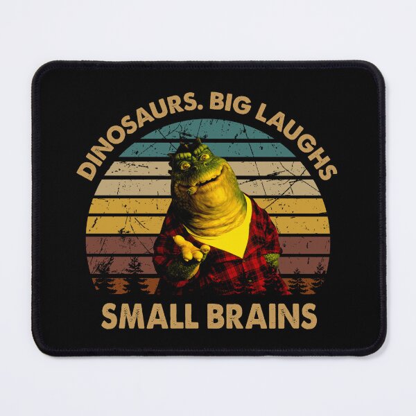 Item preview, Dinosaurs big laughs small brains Earl Sinclair character designed and sold by VitorDias1071.