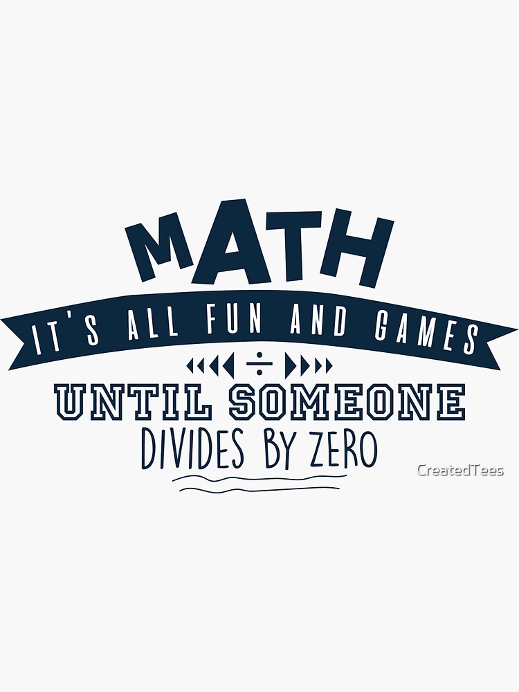 funny-math-divide-by-zero-design-sticker-for-sale-by-createdtees