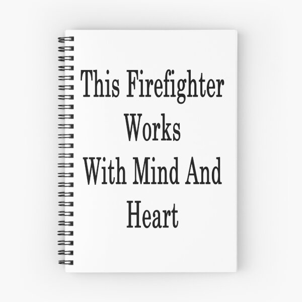 Item preview, This Firefighter Works With Mind And Heart  designed and sold by supernova23.