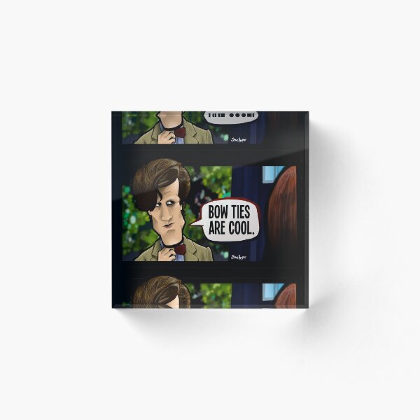Bow Ties Are Cool Acrylic Block