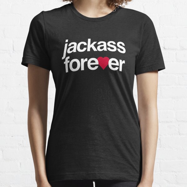 Jackass Forever Essential T-Shirt