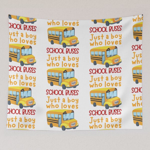 Item preview, Just A Boy Who Loves School Buses designed and sold by SweetAndSpice.