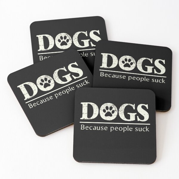 Item preview, Dogs - Because People Suck T-Shirt designed and sold by AnthonyChester.