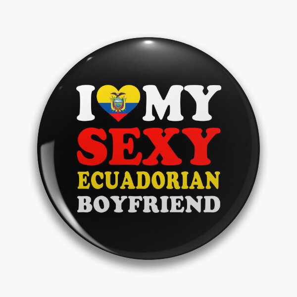 Item preview, I love My Sexy Ecuadorian Boyfriend Funny Valentine’s Day designed and sold by RetroStyle247.