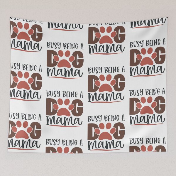 Item preview, Busy Being A Dog Mama designed and sold by FOX1999-Design.