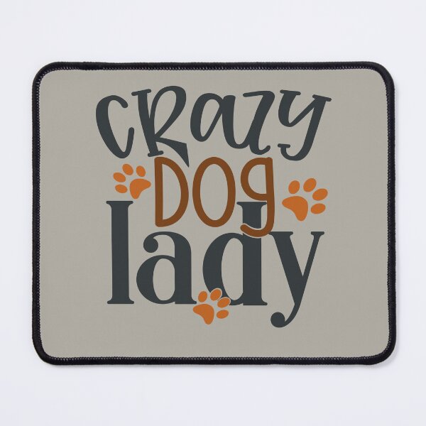 Item preview, Crazy Dog Lady designed and sold by FOX1999-Design.