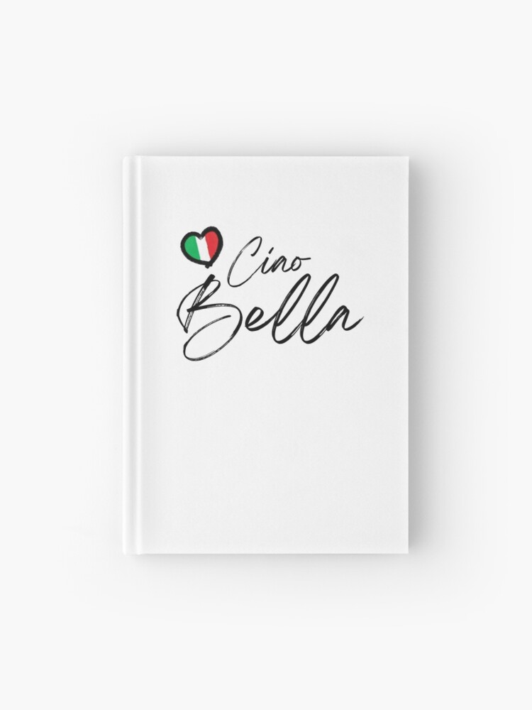 Ciao Bella, Italian Sayings Quotes, Simple Black White Design with  Italian Heart on White,  Poster for Sale by webstar2992