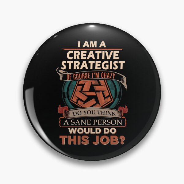 Item preview, Creative Strategist T Shirt - Sane Person Job Gift Item Tee designed and sold by vonnie38uo.