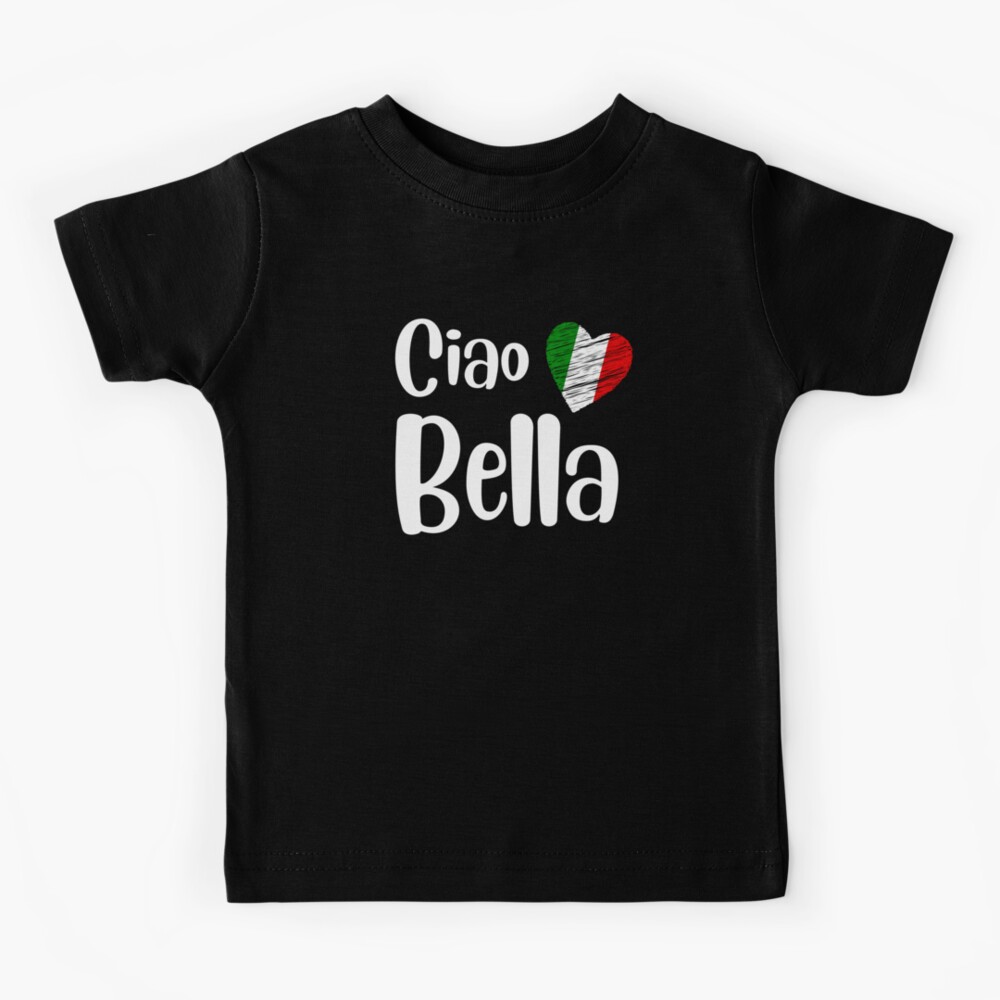 Camiseta para niños «Hola Bella | Citas de refranes italianos | Diseño  simple en blanco y negro con corazón italiano» de webstar2992 | Redbubble