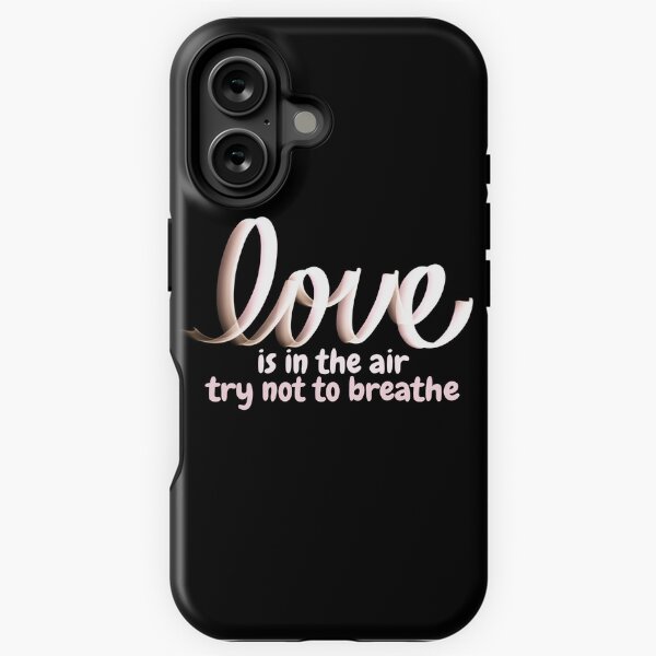 Item preview, Love Is In The Air Try Not To Breathe  designed and sold by hanyj732.