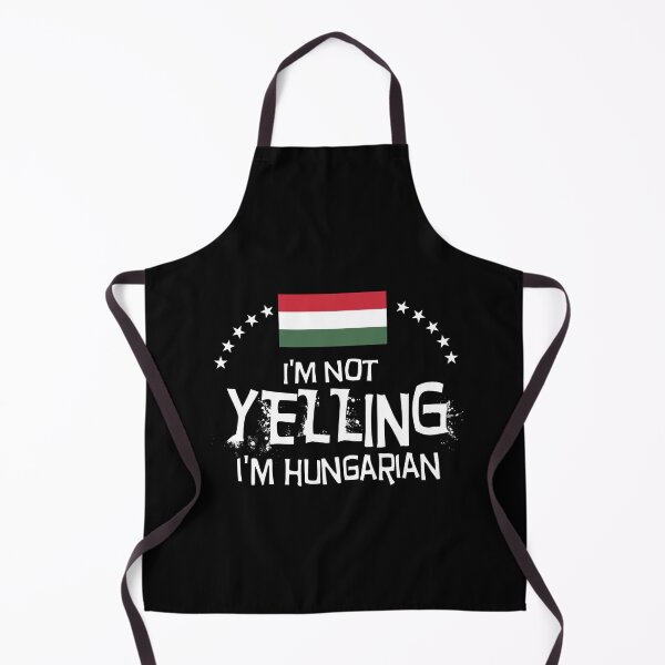 Item preview, I'm not yelling, I'm Hungarian  -  Gifts, souvenirs and memorabilia of Hungary designed and sold by obedtheartist.