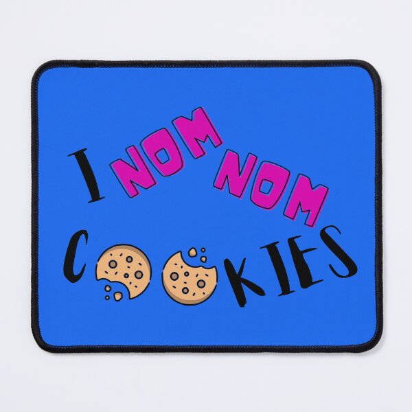Item preview, I Nom Nom Cookies - Funny Quotes designed and sold by LMoonDesigns.