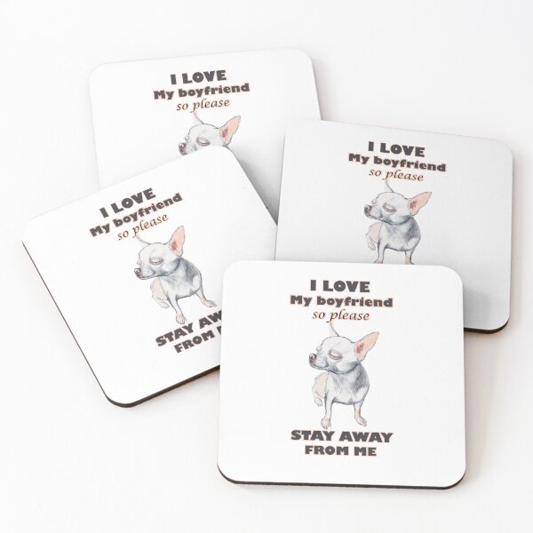 Item preview, I LOVE MY BOYFRIEND SO PLEASE STAY AWAY FROM ME designed and sold by ArtEkaterina.
