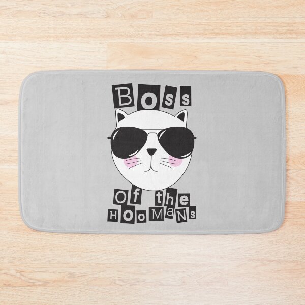 Item preview, Boss of the Hoomans Cat designed and sold by clothingyouneed.com.