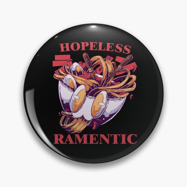 Item preview, Hopeless Ramentic - Ramen designed and sold by YueHeng Creates ⭐⭐⭐⭐⭐.