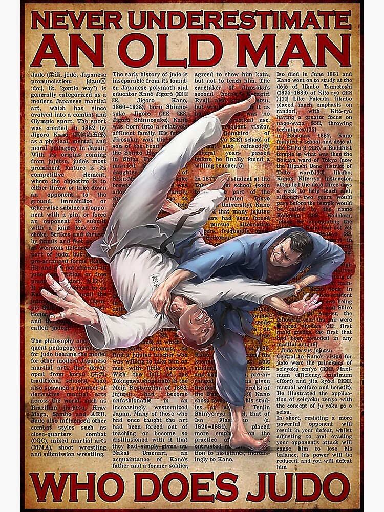 "judo old man never underestimate an old man who does judo" Poster by