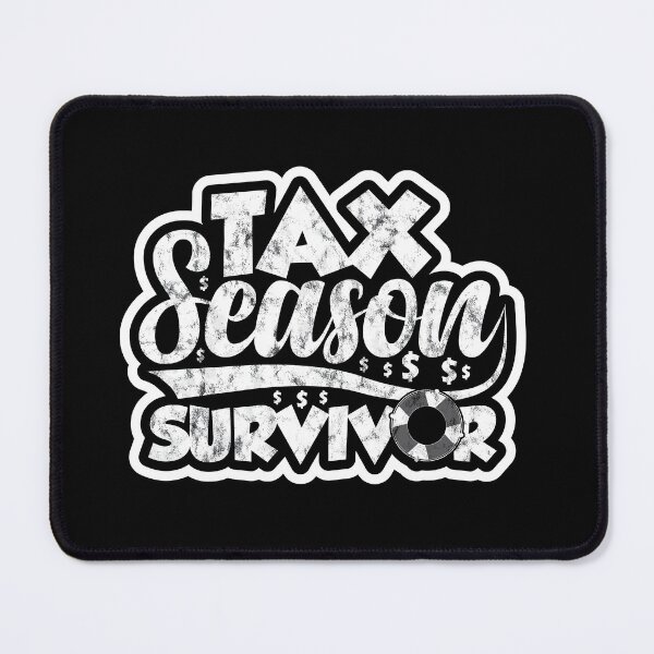Item preview, Tax Season Survivor Funny Financial Auditor designed and sold by GravitiTees.