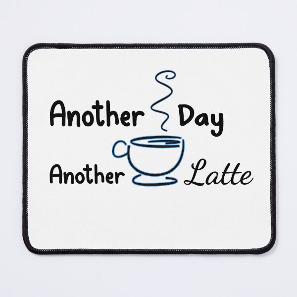 Item preview, Another Latte designed and sold by CRHerrera.
