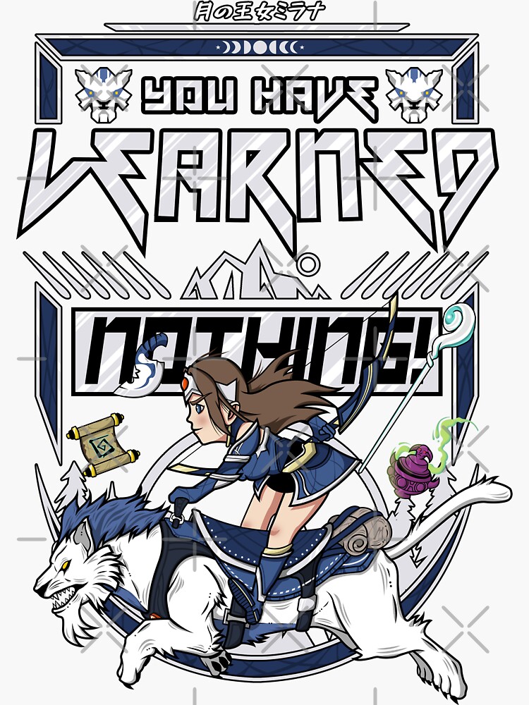 Thumbnail 3 of 3, Sticker, You Have Learned Nothing Mirana designed and sold by chanong.