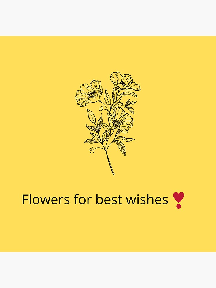 "flowers for best wishes....flowers to make you smile!" Sticker by