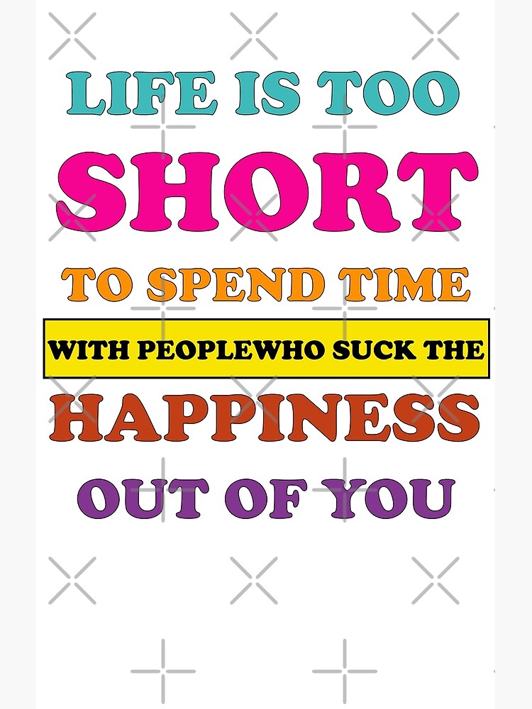 life-is-too-short-quote-print-or-canvas-by-i-love-design