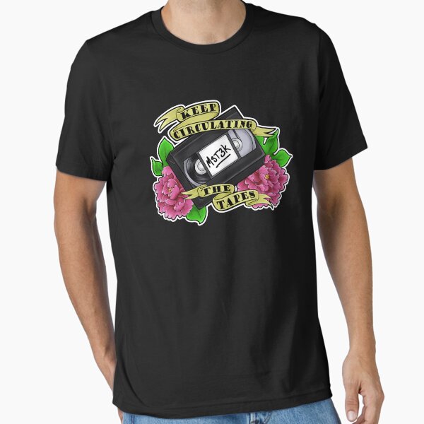Keep Circulating the Tapes Essential T-Shirt