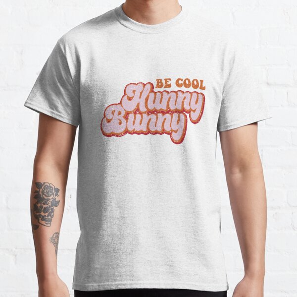 Be cool honey cheap bunny t shirt