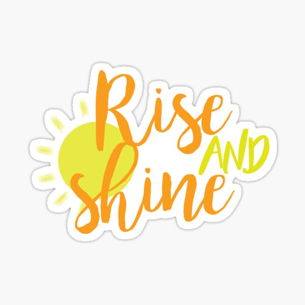 Item preview, Rise and Shine designed and sold by brookesamole.
