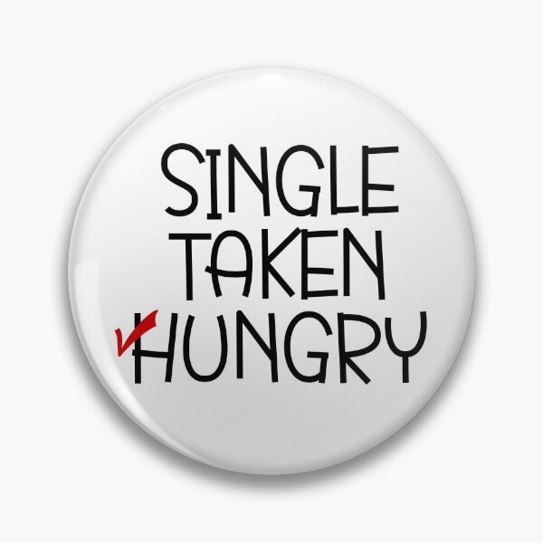 Item preview, Single Taken Hungry designed and sold by miraipa.