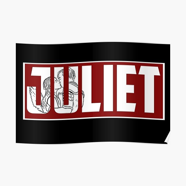 Posters Sur Le Theme Romeo S Et Juliet Redbubble
