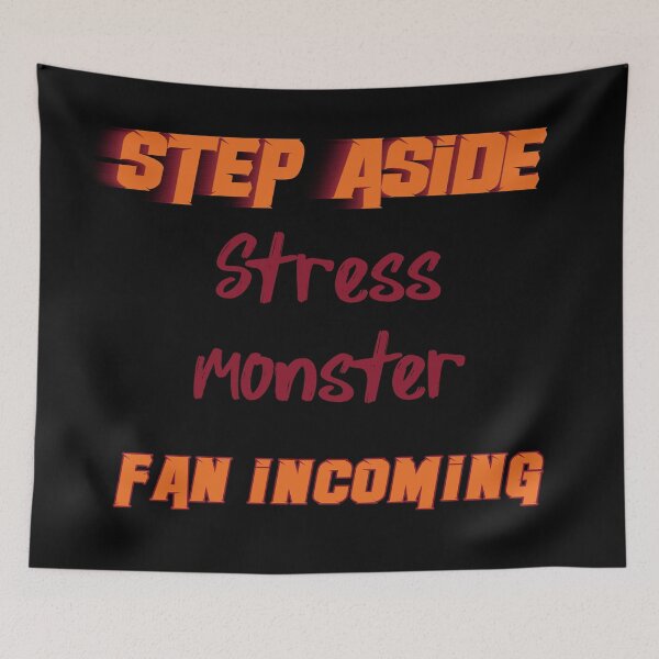 Item preview, Stressmonster - Step Aside, incoming fan designed and sold by 2Girls1Shirt.