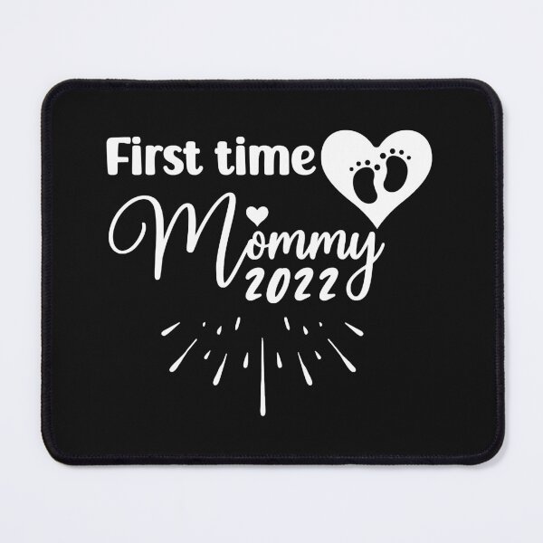 Item preview, Copy of first time mommy 2022 - happy mom - gift   designed and sold by Maliyah Adrien.
